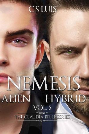 [Claudia Belle 05] • Nemesis Alien Hybrid (The Claudia Belle Series Book 5)